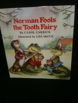 Hardcover Norman Fools the Tooth Fairy Book