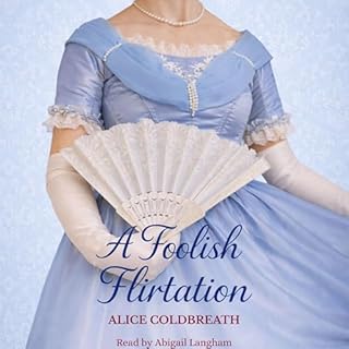 A Foolish Flirtation Audiolibro Por Alice Coldbreath arte de portada