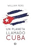  Un planeta llamado Cuba