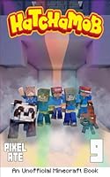 Hatchamob: Book 9 B0CQ2ZRGG1 Book Cover