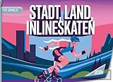 Stadt, Land, Inlineskaten – 115 Spiele: Stadt, Land, Inlineskaten – Spielblock für Speedskater und Freizeitskater | Geschenkidee Speedskating Skating – Quiz Spiel Rollerblading