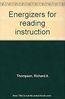 Energizers for reading instruction 0132772280 Book Cover