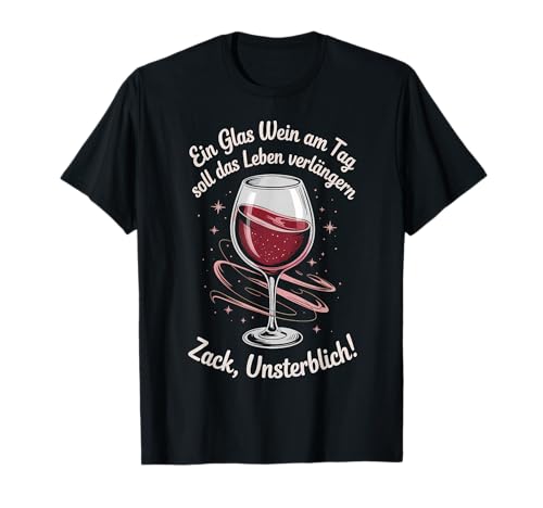 Rotwein Spruch Lustig - Weintrinker Geschenk Wein T-Shirt