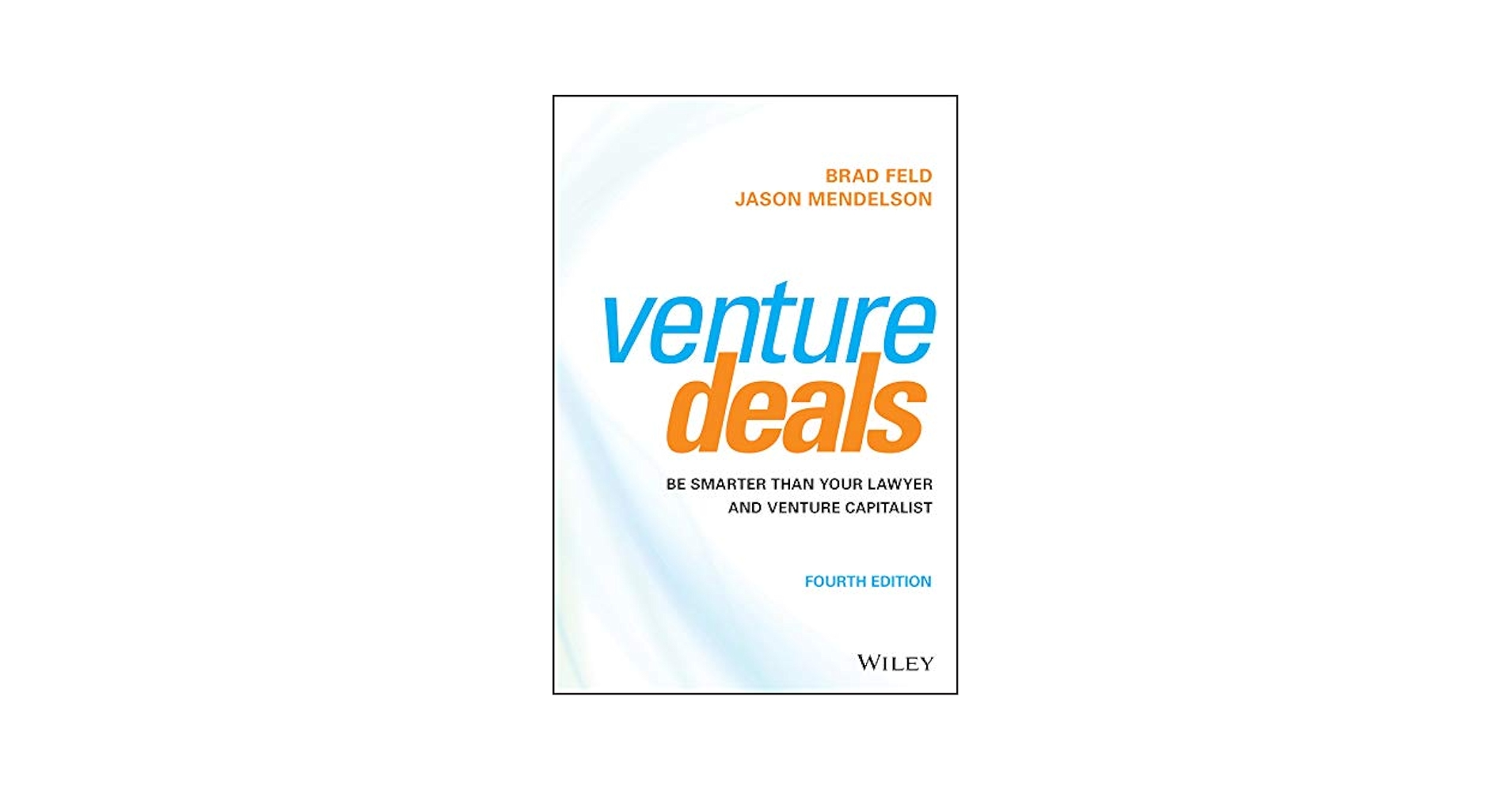 語学+参考書 Venture Deals: Be Smarter Than Your Lawyer and Venture Capitalist 41efEuWfUuL.jpg_BO30,255,255,