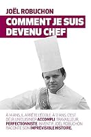 COMMENT JE SUIS DEVENU CHEF 2211207871 Book Cover