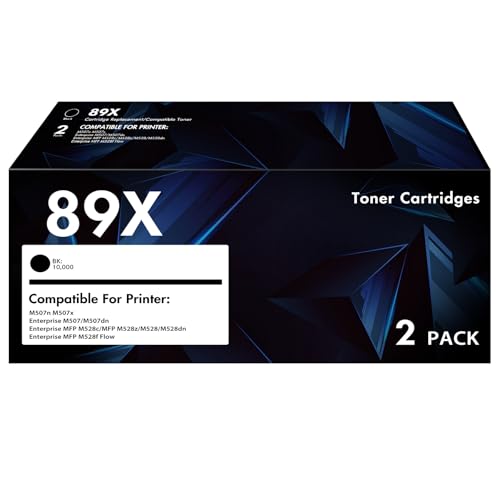 CF289X 89X Black Toner Cartridge：(with Chip) 2-Pack Compatible for HP 89X CF289X 89A CF289A High Yield for HP Enterprise M507 M507n M507dn M507x MFP M528dn M528f M528c M528z M528 Printer Ink