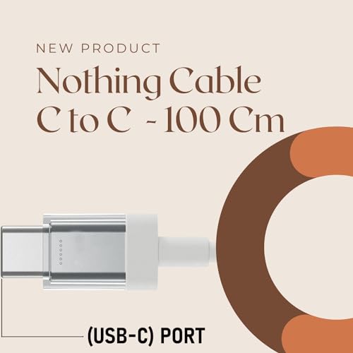 Image of Nothing Type C Cable for Phone 2a /Phone2 /Phone 1, 45W Rapidly Charging Laptop /Tablet /Smartphone /Pad /Gaming Console /Mobile and S24 ultra /15 Pro max /S23 USB-C to C Sync Data Transfer Speed Kable, White