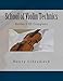 Produktbild School of Violin Technics: Books I-III Complete