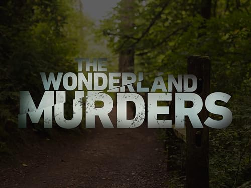 The Wonderland Murders Season 2