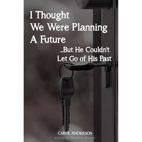 I Thought We Were Planning a Future Audiolibro Por Carol Anderson arte de portada