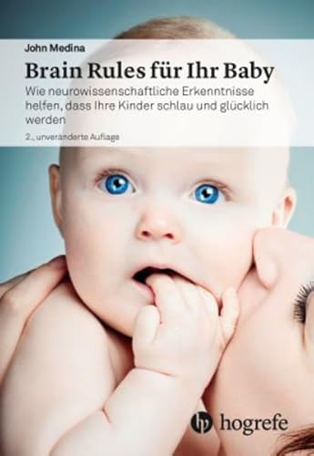 Brain Rules für Ihr Baby: Wie neurowissenschaft... 3456857578 Book Cover