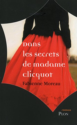  Dans les secrets de madame clicquot (Hors collection) Livre eBook France