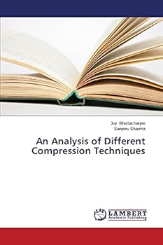 Paperback An Analysis of Different Compression Techniques Book