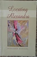 Locating Alexandra 1550222481 Book Cover