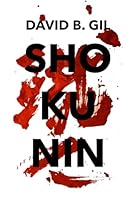 Shokunin: Un relato de crimen y misterio en el Japón de los samuráis (Spanish Edition) B0DBVN4D6P Book Cover