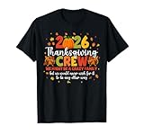 Family Thanksgiving 2026 Thanksgiving Crew Turkey Matching T-Shirt