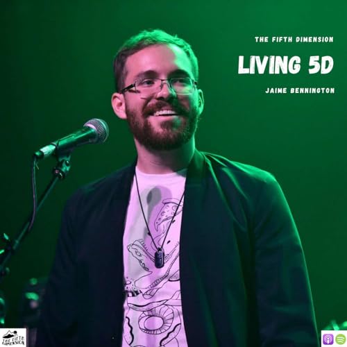 Jaime Bennington - Living 5D Podcast Por  arte de portada