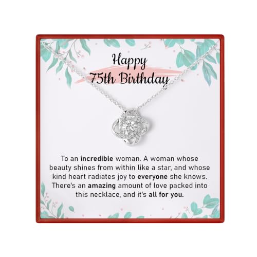 75th Birthday Gifts for Women, Elegant Love Knot Necklace with Message Card, Jewelry Gift for Grandma, Mom, or Wife, Milestone Birthday Keepsake