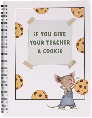 Gift Book for Teacher, Teacher Notebook, If You Give Your Teacher A Cookie Thoughtful Appreciation Craft Book for Teachers