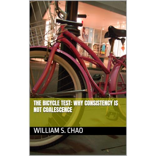 The Bicycle Test: Why Consistency Is Not Coalescence [Written by William S. Chao]