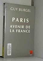 Paris, avenir de la France (Monde en cours) (French Edition) 2876784807 Book Cover