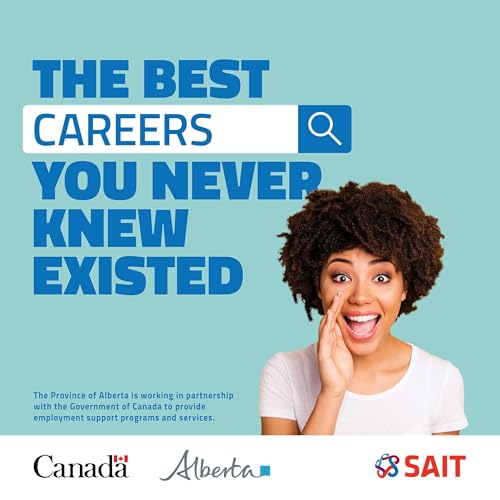 The Best Careers You Never Knew Existed SAIT Continuing Education and