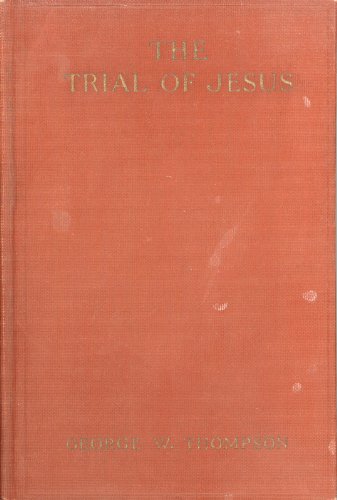 The Trial of Jesus B0008562I6 Book Cover