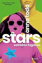 Stars. Estrellas fugaces (Serie Stars nº 1)