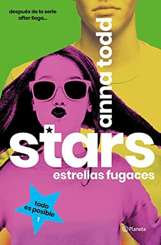 Stars. Estrellas fugaces (Serie Stars nº 1)