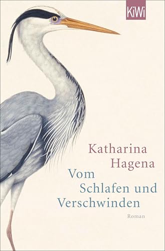 Hagena, Katharina: Vom Schlafen und Verschwinden