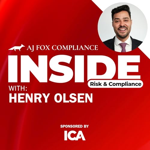 21. Building a people-first career in risk and compliance with Henry Olsen