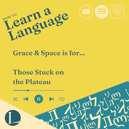 Grace & Space is for...Those Stuck on the Plateau Podcast Por  arte de portada