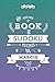 The Best Ever Book of Sudoku Puzzles for Marcie