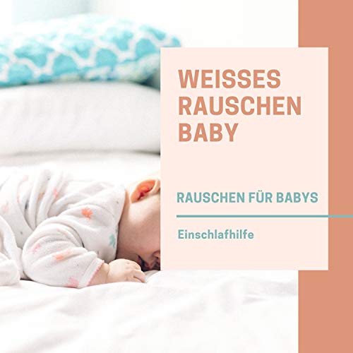 Weies Rauschen Baby