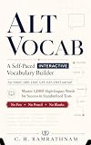 ALT VOCAB: A Self-Paced INTERACTIVE Vocabulary Builder for GMAT, GRE, LSAT, CAT, XAT, LNAT and SAT
