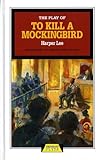 To Kill a Mockingbird Play