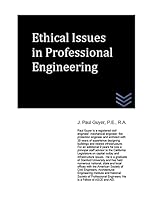 Ethical Issues in Professional Engineering 1512301434 Book Cover