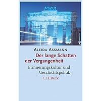 Der lange Schatten der Vergangenheit