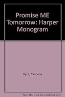 Promise Me Tomorrow (Harper Monogram) 0061081361 Book Cover