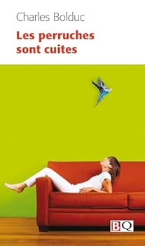 Paperback Les Perruches Sont Cuites [French] Book