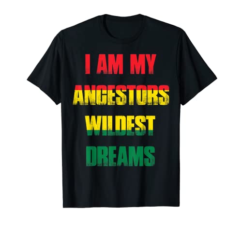 Black History African Colors Quotation Ancestors camiseta Camiseta