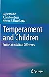 Temperament and Children: Profiles of Individual Differences