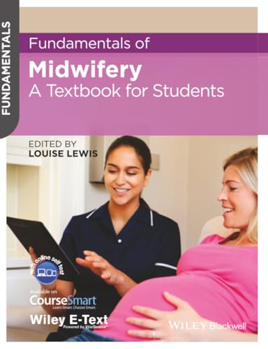Fundamentals of Midwifery: A Textbook for Students