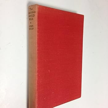 Hardcover The Second World War: a Short History Book