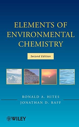 Elements of Environmental Chemistry 2nd Edition