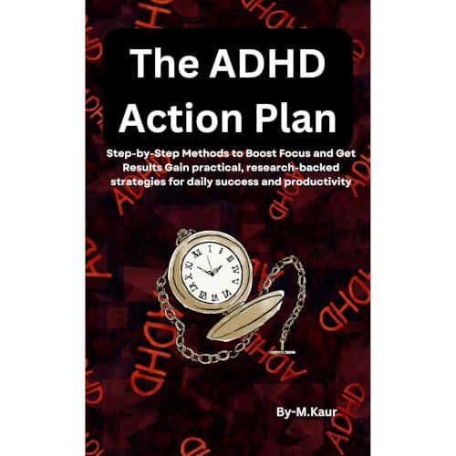 The ADHD Action Plan Audiobook By Muskan Kaur cover art