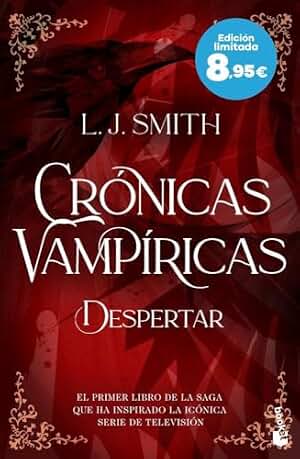 Despertar (Crónicas vampíricas, 1): Edición limitada a precio especial (Colección Especial)