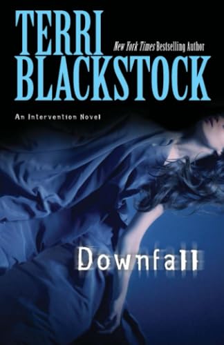 Downfall: 3 (An Intervention Novel) view 2