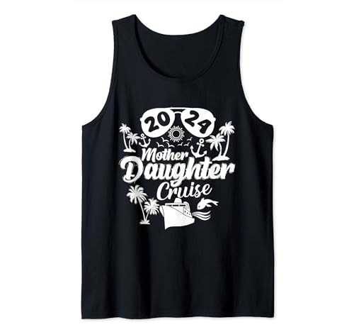 Crucero Madre Hija Viaje 2024 Divertido Mamá Hija Vacaciones Camiseta sin Mangas