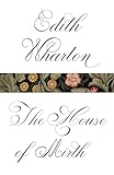 The House of Mirth (Vintage Classics)